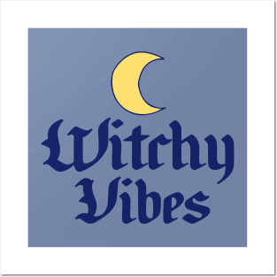 Witchy Vibes Posters and Art